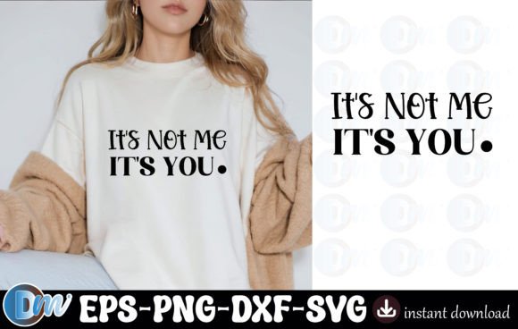 Download It's Not Me It's You - It's you Collection